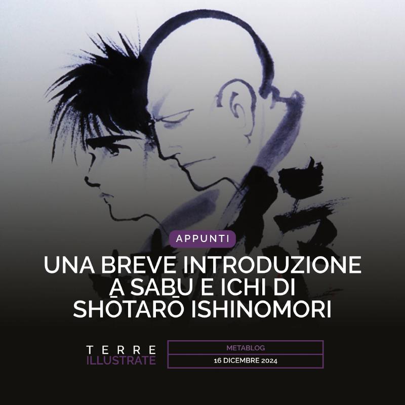 Immagine di copertina del post Una breve introduzione a Sabu e Ichi di Shōtarō Ishinomori [Kakera]